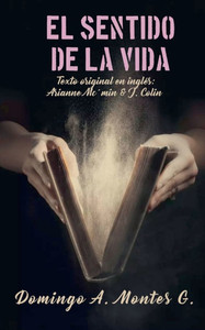 El sentido De La Vida - En castellano