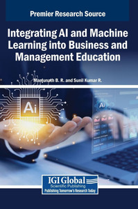 Integrating AI and Machine Learning into Business and Management Education