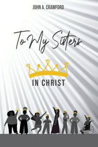 To My Sisters in Christ