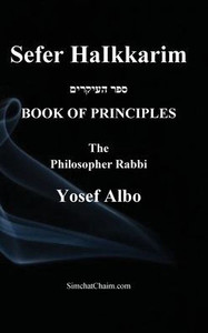 Sefer HaIkkarim - BOOK OF PRINCIPLES Large Print