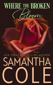Where the Broken Bloom
