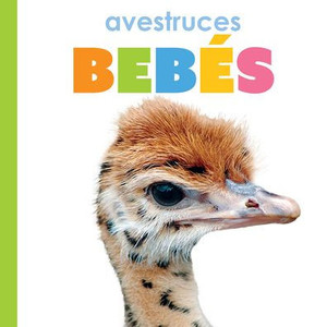 Avestruces BebÃ©s: Spanish Edition
