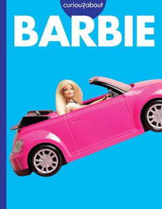 Curious about Barbie