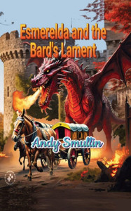 Esmerelda and the Bard's Lament