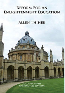 Reform For An Enlightenment Education