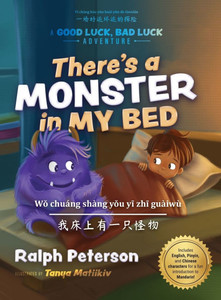 There's a Monster in My Bed (Trilingual Edition)