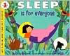 Sleep Is for Everyone