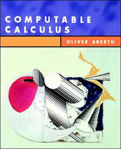 Computable Calculus with CDROM [With CDROM]