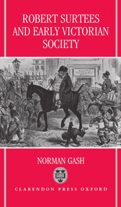 Robert Surtees & Early Victorian Society
