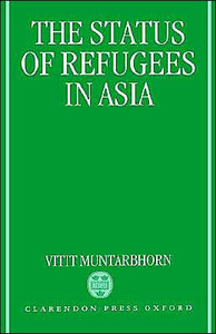 The Status of Refugees in Asia