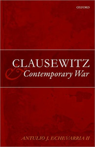 Clausewitz and Contemporary War