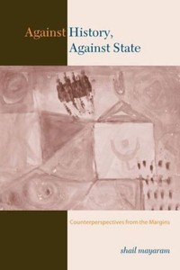 Against History, Against State: Counterperspectives from the Margins
