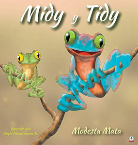 Midy y Tidy (Spanish Edition) Midy y Tidy (Spanish Edition)