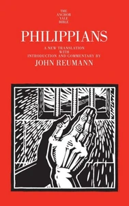Philippians: A New Translation with Introduction and Commentary