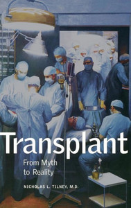 Transplant: From Myth to Reality