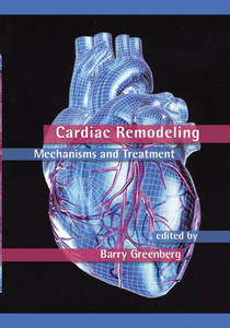 Cardiac Remodeling: Mechanisms and Treatment