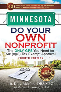 MINNESOTA Do Your Own Nonprofit: The Only GPS You Need for 501c3 Tax Exempt Approval