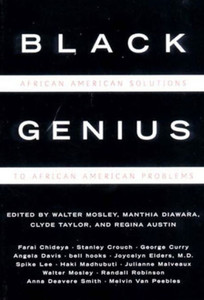 Black Genius: African-American Solutions to African-American Problems (Revised)