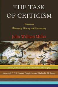 The Task of Criticism: Essays on Philosophy, History and Community