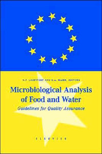 Microbiological Analysis of Food and Water: Guidelines for Quality Assurance