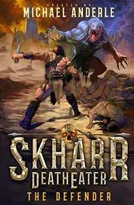 The Defender (Skharr DeathEater)