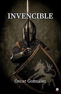 Invencible (Spanish Edition) Invencible (Spanish Edition)