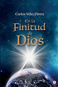 En la finitud de Dios (Spanish Edition) En la finitud de Dios (Spanish Edition)