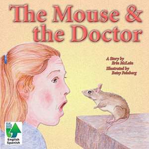 The Mouse & the Doctor The Mouse & the Doctor