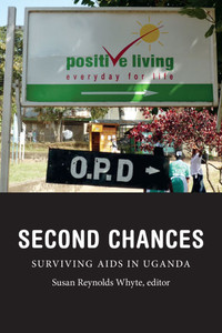 Second Chances: Surviving AIDS in Uganda
