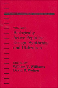 Biologically Active Peptides: Design, Synthesis and Utilization