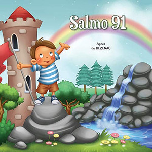 Salmo 91: Prote??o de Deus (A Bíblia para Crian?as) (Portuguese Edition)