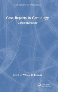 Case Reports in Cardiology: Cardiomyopathy