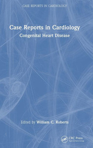 Case Reports in Cardiology: Congenital Heart Disease