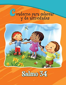 Salmo 34 - Cuaderno para colorear: La bondad de Dios (Capítulos de la Biblia para colorear y actividades) (Spanish Edition) Salmo 34 - Cuaderno para colorear: La bondad de Dios (Capítulos de la Biblia para colorear y actividades) (Spanish Edition)