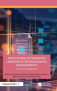Applications of Federated Learning in Technological Advancements: Use Cases and Applications