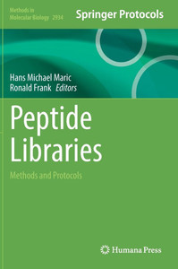 Peptide Libraries: Methods and Protocols