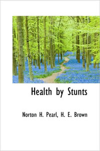 Health by Stunts