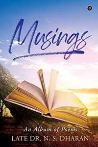 Musings: An Album of Poems Musings: An Album of Poems