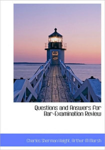 Questions and Answers for Bar-Examination Review Large Print