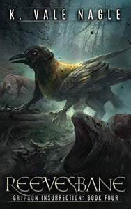 Reevesbane (Gryphon Insurrection) Reevesbane (Gryphon Insurrection)