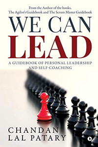 We Can Lead: A Guidebook of Personal Leadership and Self-Coaching We Can Lead: A Guidebook of Personal Leadership and Self-Coaching