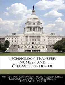 Technology Transfer: Number and Characteristics of
