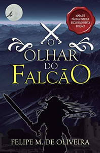 O Olhar do Falc?o (Portuguese Edition)
