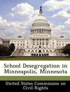 School Desegregation in Minneapolis, Minnesota