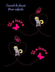 Carnet de dessin pour enfants Unicorn: Carnet de dessin pour enfants Unicorn : Bloc ? dessin: Carnet de dessin pour enfants Licorne, grande taille. 8.5x11 Pouces 110 pages blanches (French Edition) Carnet de dessin pour enfants Unicorn: Carnet de dessin pour enfants Unicorn : Bloc ? dessin: Carnet de dessin pour enfants Licorne, grande taille. 8.5x11 Pouces 110 pages blanches (French Edition)