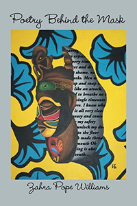 Poetry Behind the Mask Poetry Behind the Mask