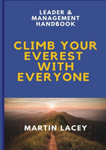 Climb Your Everest with Everyone - Leader & Management Handbook Climb Your Everest with Everyone - Leader & Management Handbook