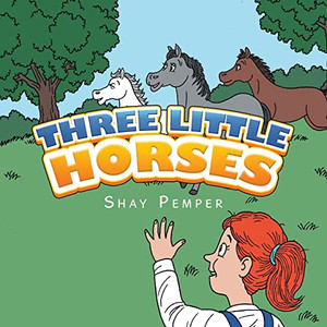 Three Little Horses