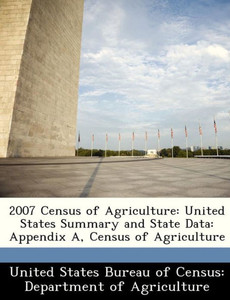 2007 Census of Agriculture: United States Summary and State Data: Appendix A, Census of Agriculture