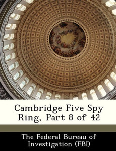 Cambridge Five Spy Ring, Part 8 of 42